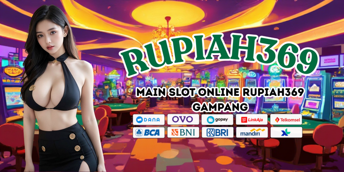 Main Slot Online Rupiah369 Gampang