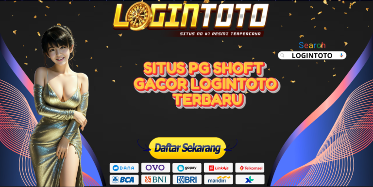 SITUS PG SHOFT GACOR LOGINTOTO TERBARU