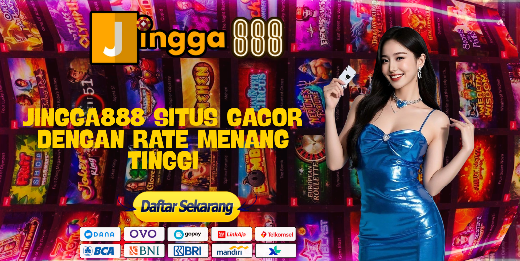 JINGGA888 SITUS GACOR DENGAN RATE MENANG TINGGI