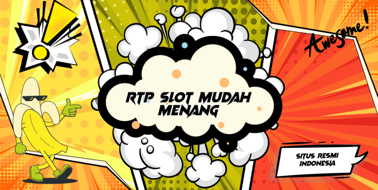 RTP SLOT MUDAH MENANG